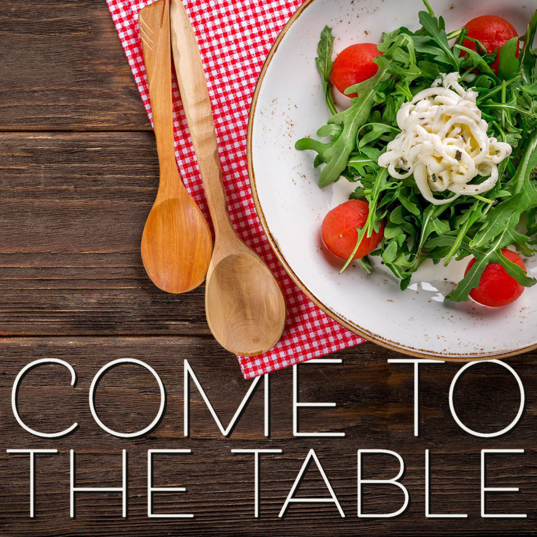 Come To The Table