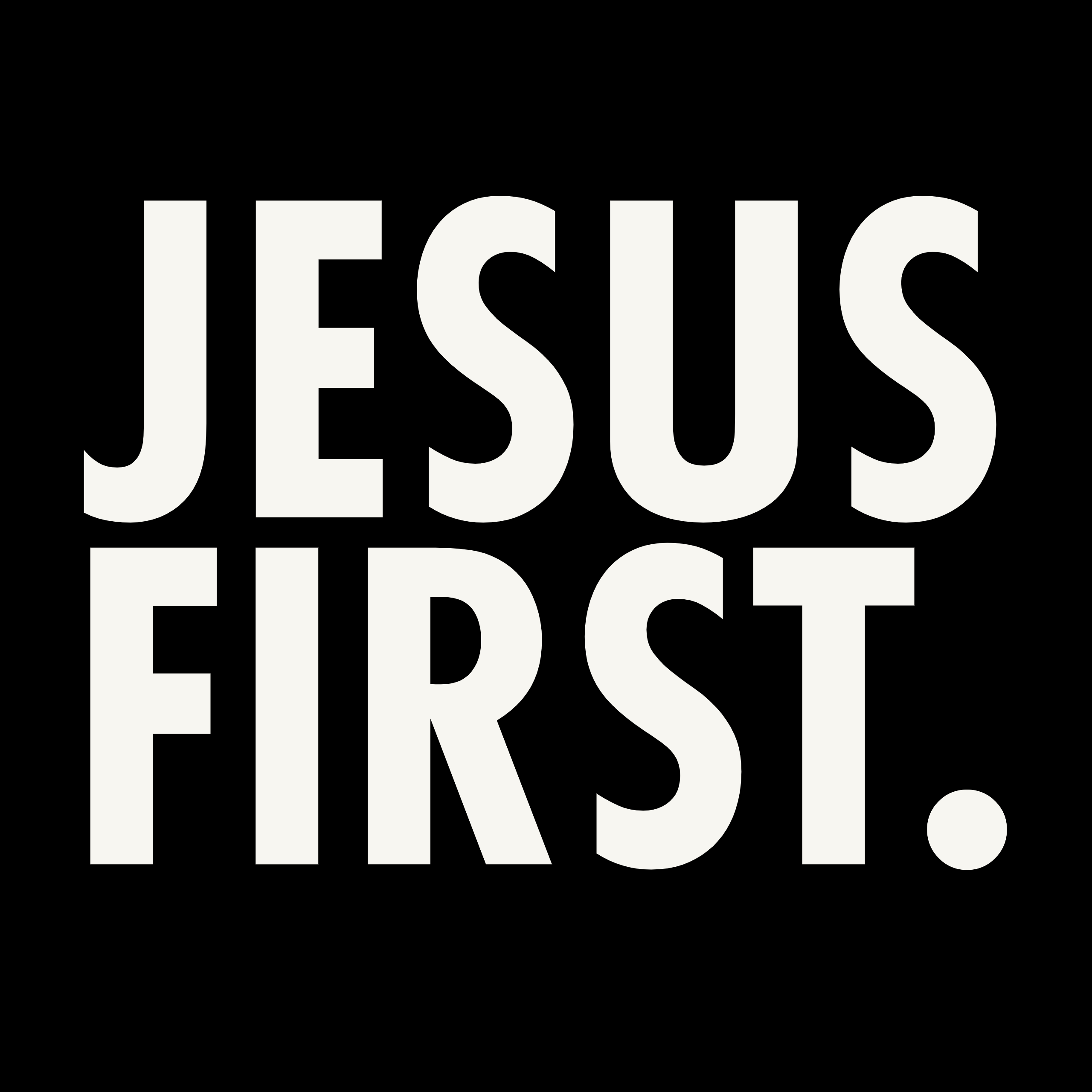 Jesus First.