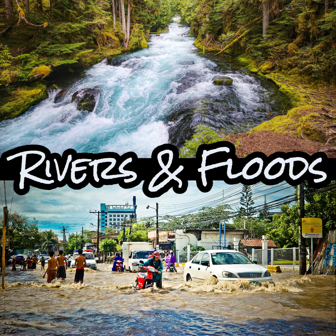 Rivers & Floods