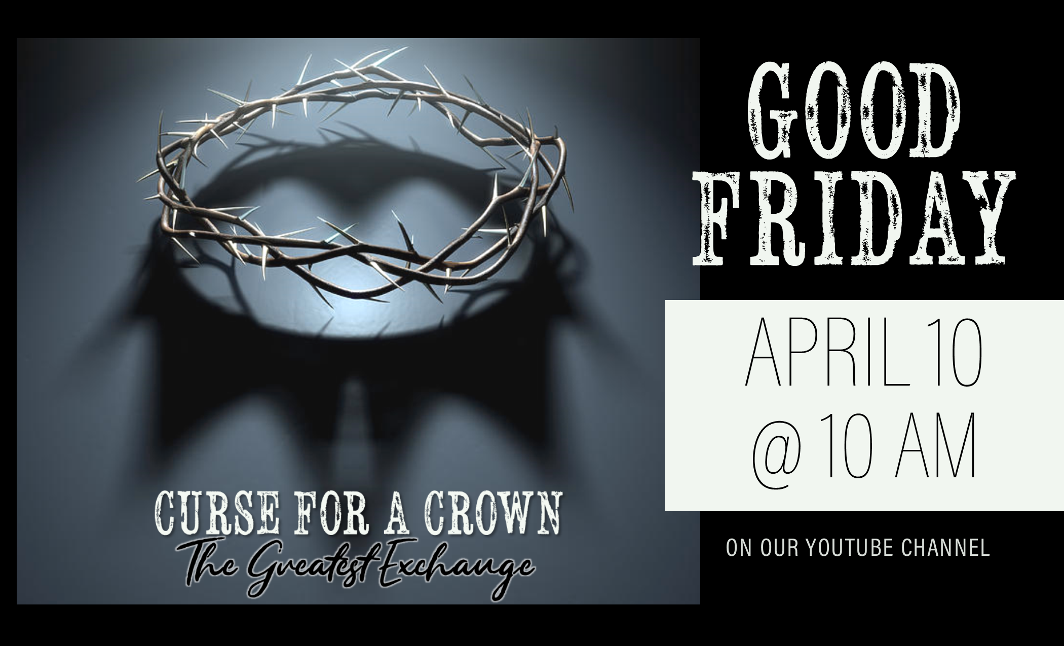 Curse for a Crown: Good Friday