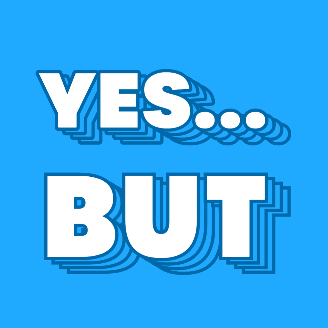 Yes...BUT